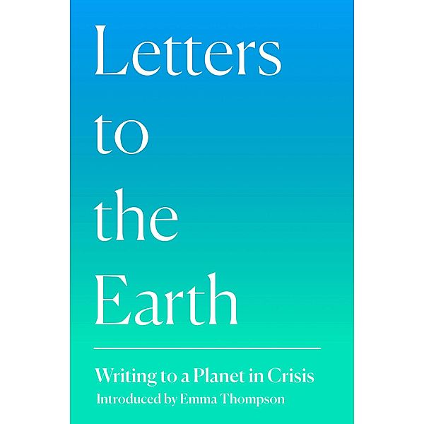 Letters to the Earth