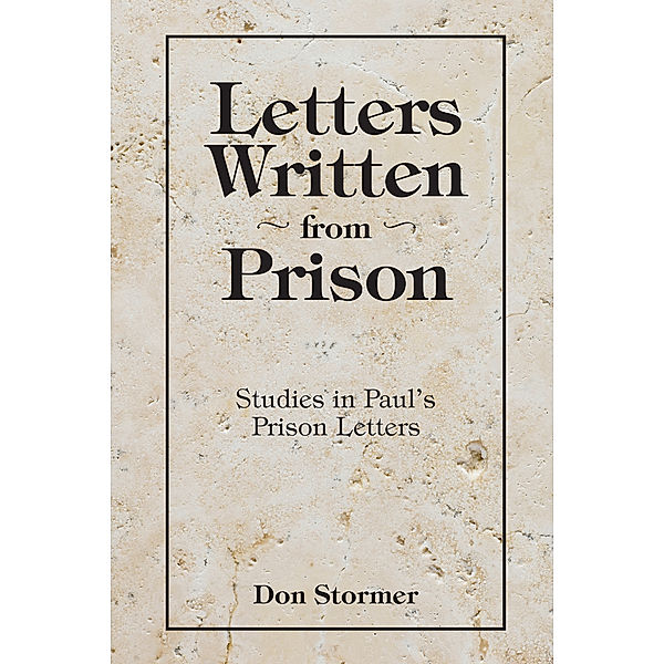 Letters Written from Prison, Don Stormer