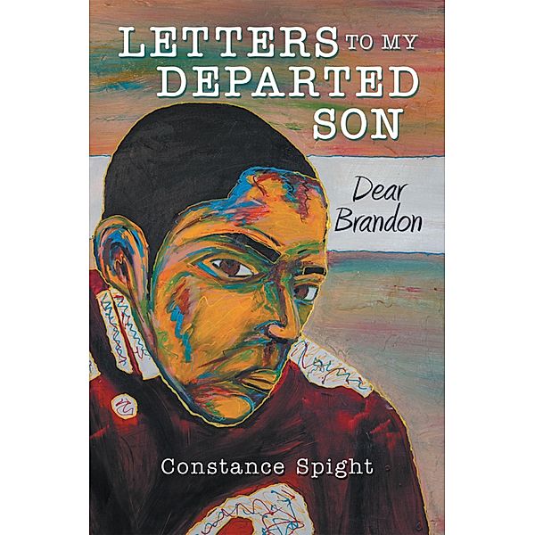 LettersToMyDepartedSon, Constance Spight