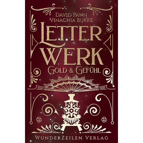 Letterwerk | Gold & Gefühl, Vinachia Burke, David Pawn
