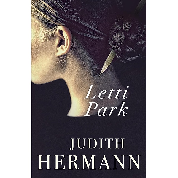 Letti Park, Judith Hermann