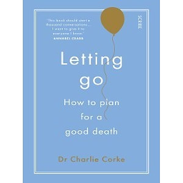 Letting Go, Charlie Corke