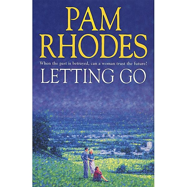 Letting Go, Pam Rhodes