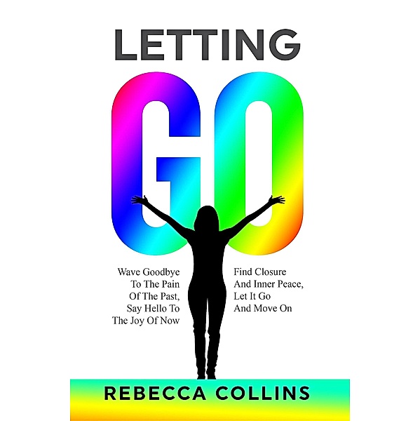 Letting Go, Rebecca Collins