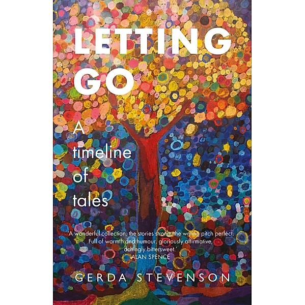 Letting Go, Gerda Stevenson