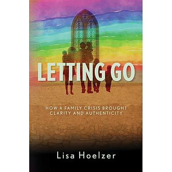 Letting Go, Lisa Hoelzer