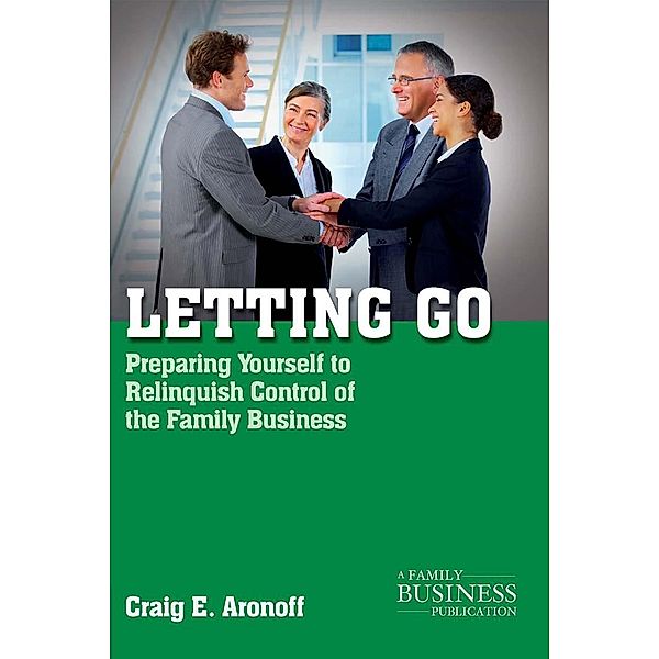 Letting Go / A Family Business Publication, C. Aronoff