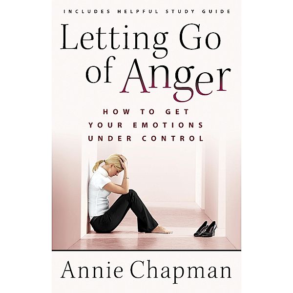 Letting Go of Anger, Annie Chapman