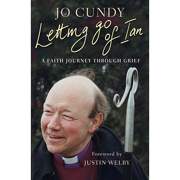 Letting Go of Ian, Jo Cundy