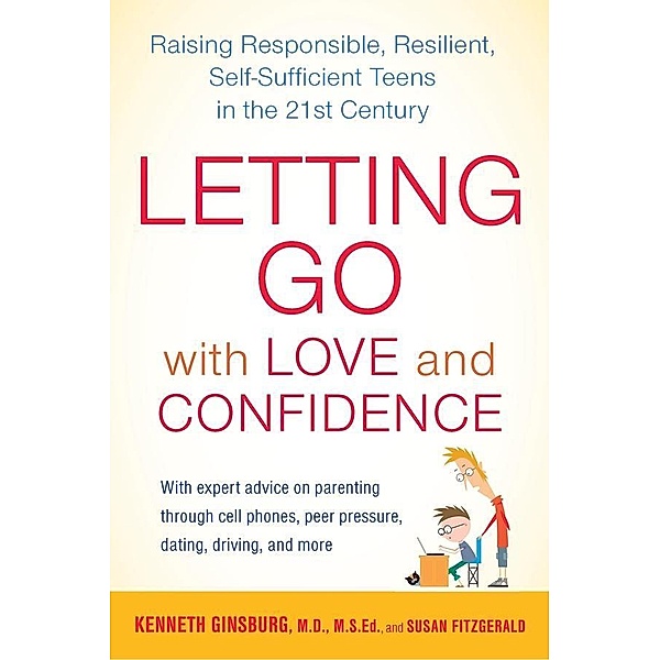 Letting Go with Love and Confidence, Kenneth Ginsburg, Susan Fitzgerald