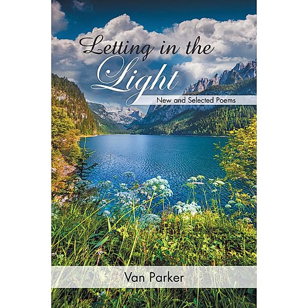 Letting in the Light, Van Parker