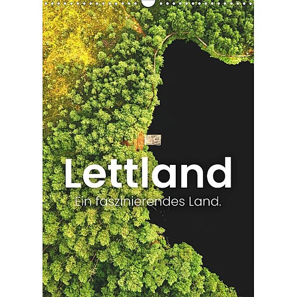 Lettland - Ein faszinierendes Land. (Wandkalender 2023 DIN A3 hoch), SF