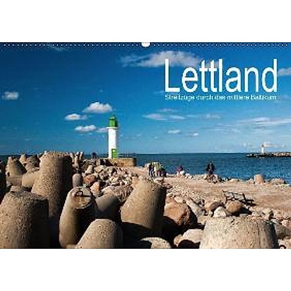 Lettland - Streifzüge durch das mittlere Baltikum (Wandkalender 2015 DIN A2 quer), Christian Hallweger