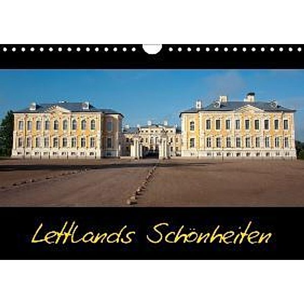 Lettlands Schönheiten (Wandkalender 2015 DIN A4 quer)