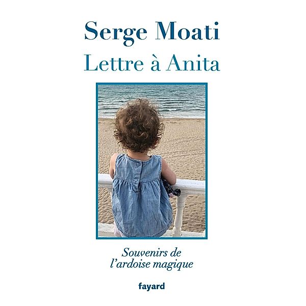 Lettre à Anita / Documents, Serge Moati