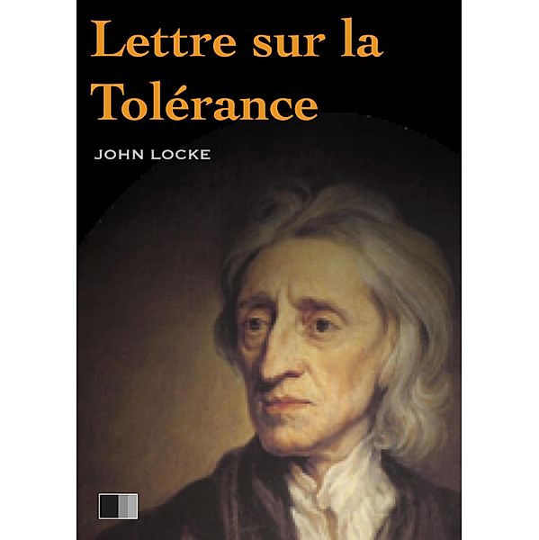 Lettre sur la tolerance, John Locke