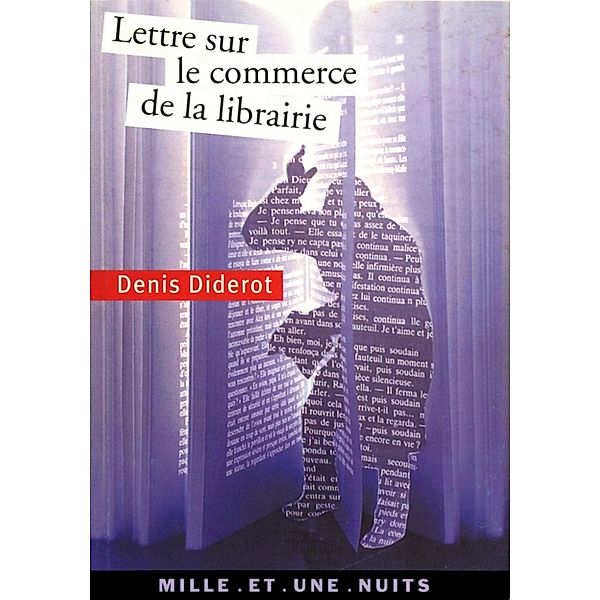 Lettre sur le commerce de la librairie / La Petite Collection, Denis Diderot