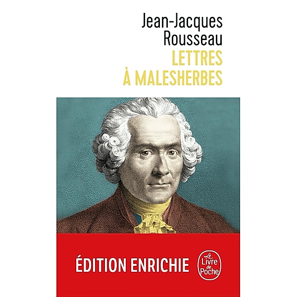 Lettres à Malesherbes / Libretti, Jean-Jacques Rousseau
