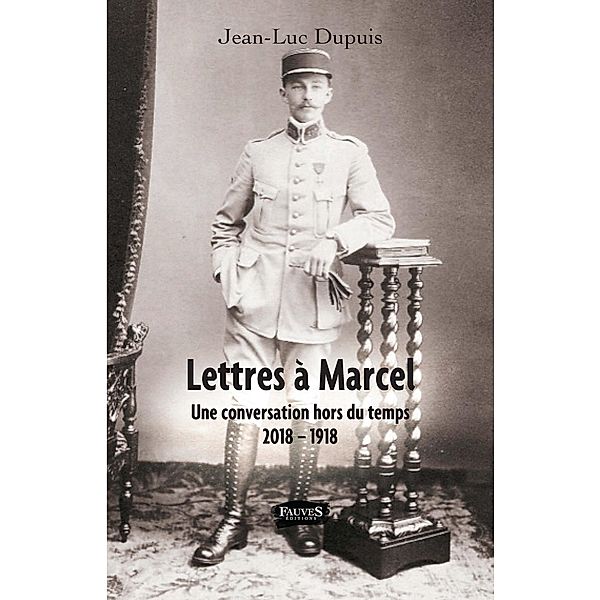 Lettres a Marcel, Dupuis Jean-Luc Dupuis