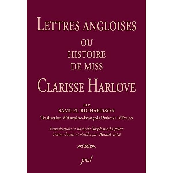 Lettres angloises ou l'histoire de Miss Clarisse Harlove, Samuel Richardson Samuel Richardson