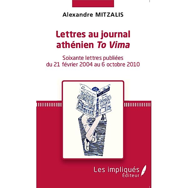 Lettres au journal athenien To Vima, Mitzalis