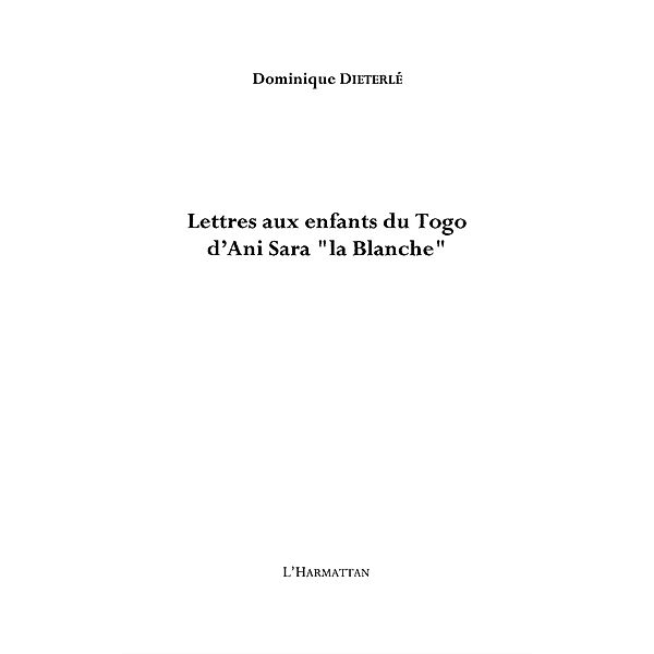Lettres d'Ani Sara aux enfantsdu Togo / Hors-collection, Dassi