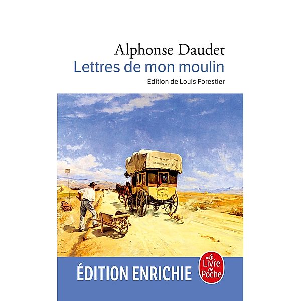 Lettres de mon moulin / Classiques, Alphonse Daudet