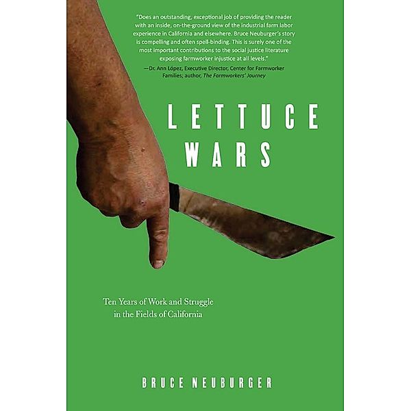 Lettuce Wars, Bruce Neuburger