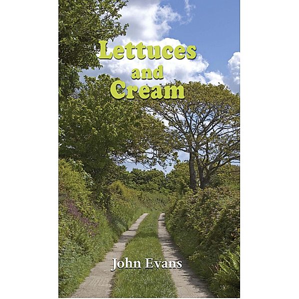 Lettuces and Cream, John Evans
