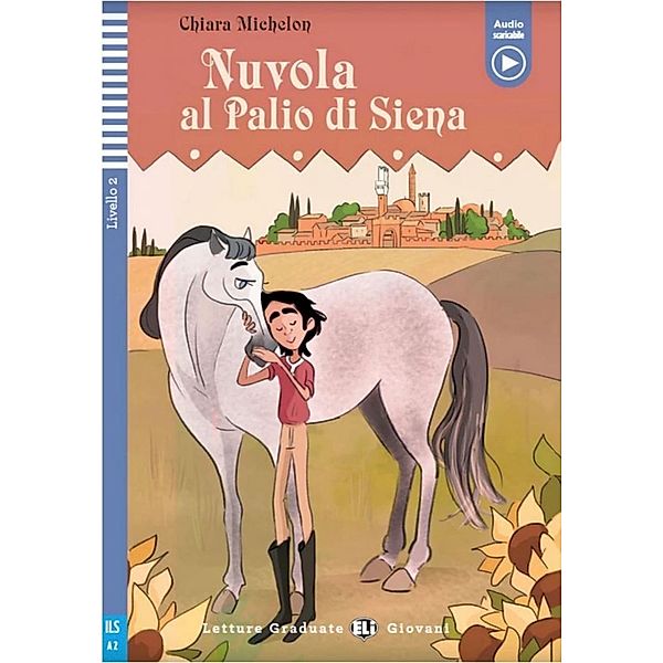 Letture Graduate ELI / Nuvola al Palio di Siena, Ilaria Campana, Chiara Michelon