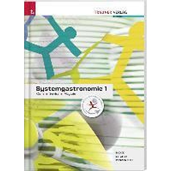 Letzner, C: Systemgastronomie 1 Küche, Service, Magazin, Claudia Letzner, Wolf-Dieter Block, Gerhard Panzenböck