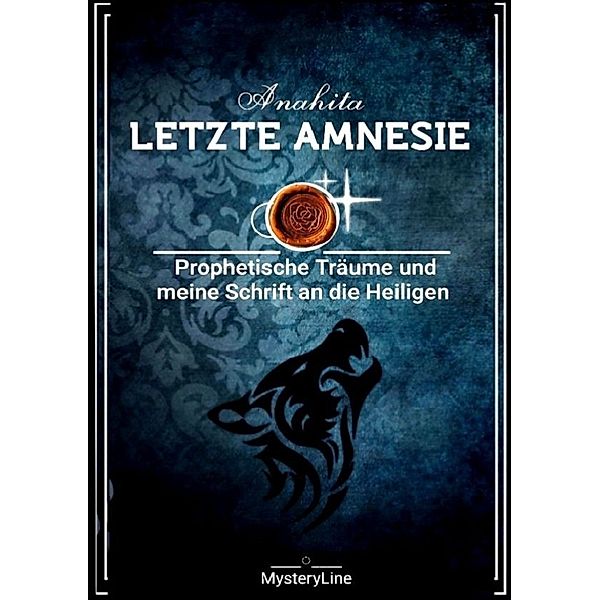 Letzte Amnesie, Anahita .