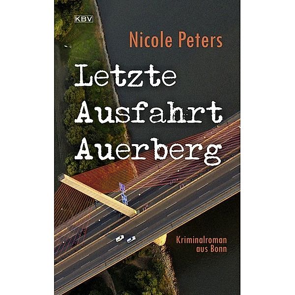 Letzte Ausfahrt Auerberg, Nicole Peters