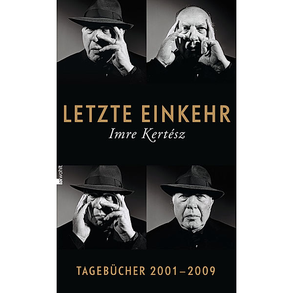 Letzte Einkehr, Imre Kertész