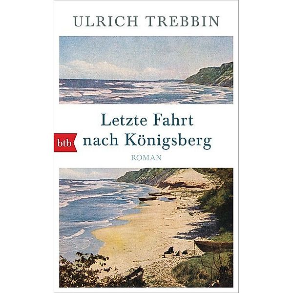 Letzte Fahrt nach Königsberg, Ulrich Trebbin