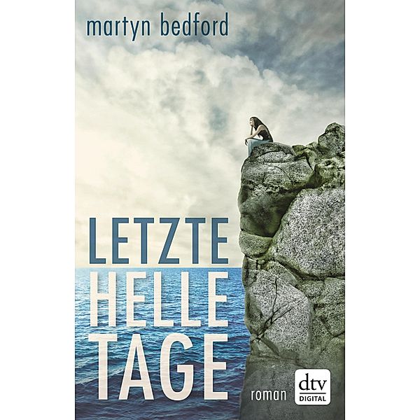 Letzte helle Tage, Martyn Bedford