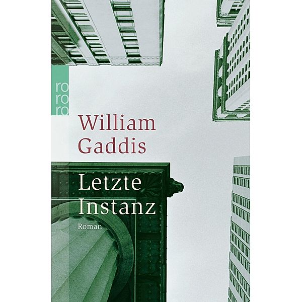 Letzte Instanz, William Gaddis
