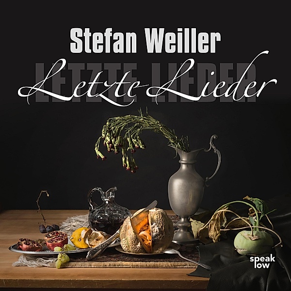 Letzte Lieder, Stefan Weiller