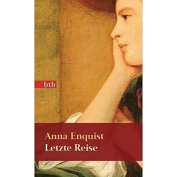 Letzte Reise, Anna Enquist