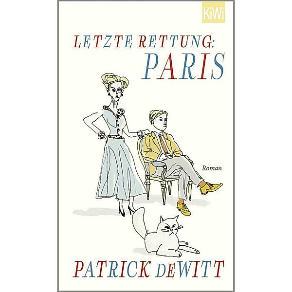 Letzte Rettung: Paris, Patrick deWitt