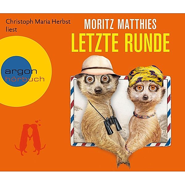 Letzte Runde, 4 CDs, Moritz Matthies