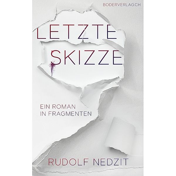 Letzte Skizze, Rudolf Nedzit