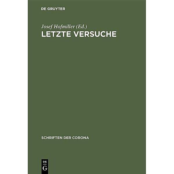 Letzte Versuche / Jahrbuch des Dokumentationsarchivs des österreichischen Widerstandes