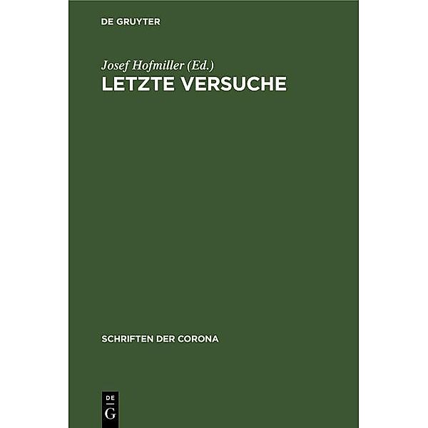 Letzte Versuche / Jahrbuch des Dokumentationsarchivs des österreichischen Widerstandes