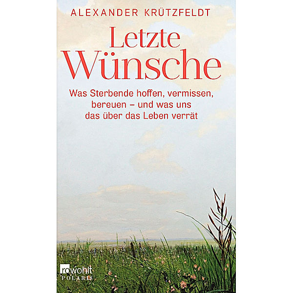 Letzte Wünsche, Alexander Krützfeldt