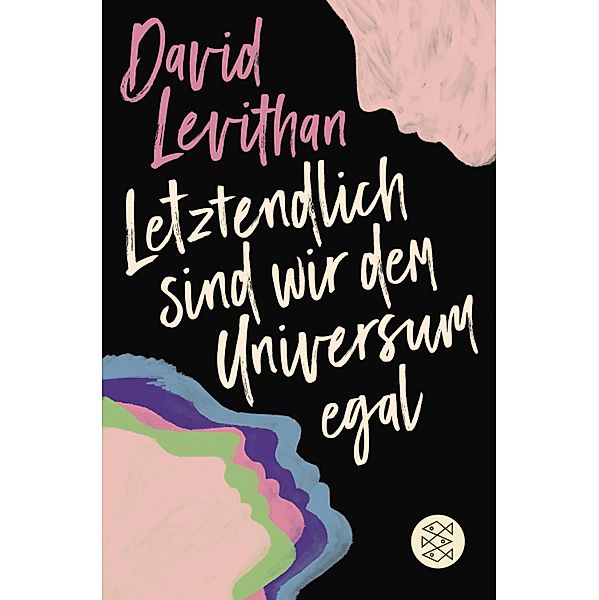 Letztendlich sind wir dem Universum egal, David Levithan