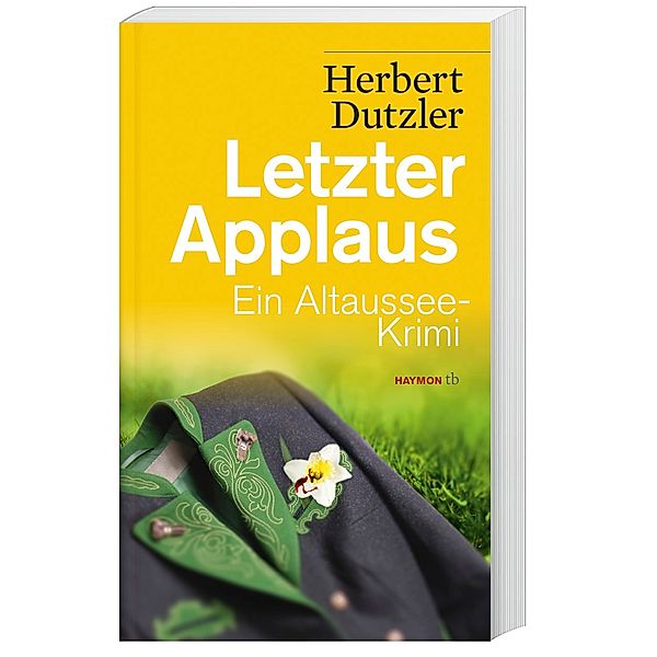 Letzter Applaus / Gasperlmaier Bd.5, Herbert Dutzler