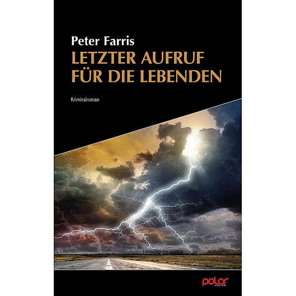 Letzter Aufruf für die Lebenden, Peter Farris