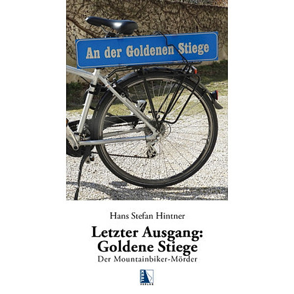 Letzter Ausgang: Goldene Stiege, Hans Stefan Hintner