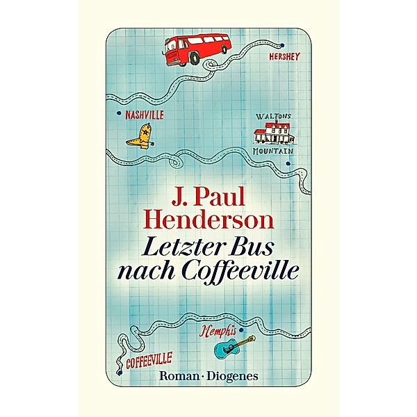 Letzter Bus nach Coffeeville, J. Paul Henderson